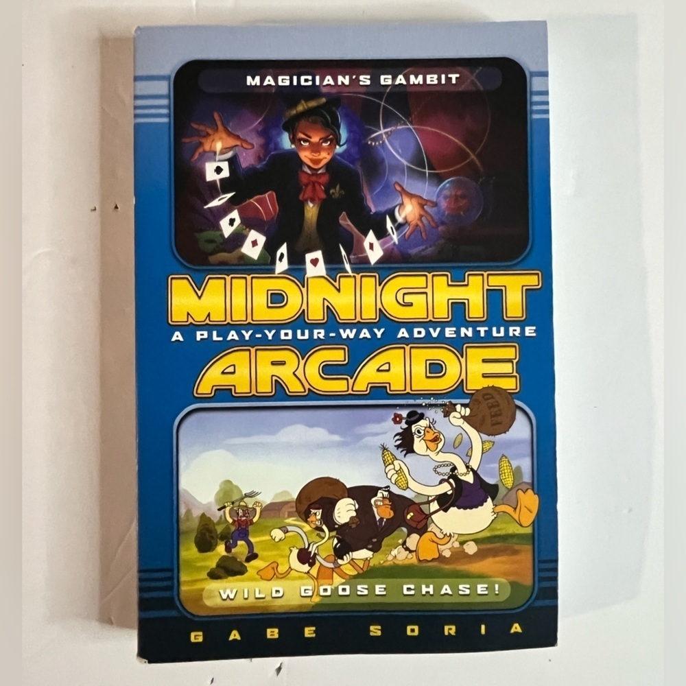 Midnight Arcade:Magician’s Gambit/Wild Goose Chase! Paperback by Gabe Soria 2018